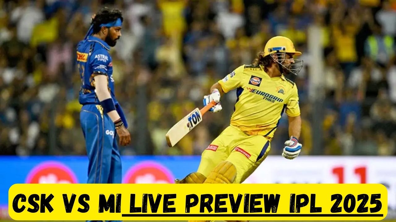 CSK बनाम MI