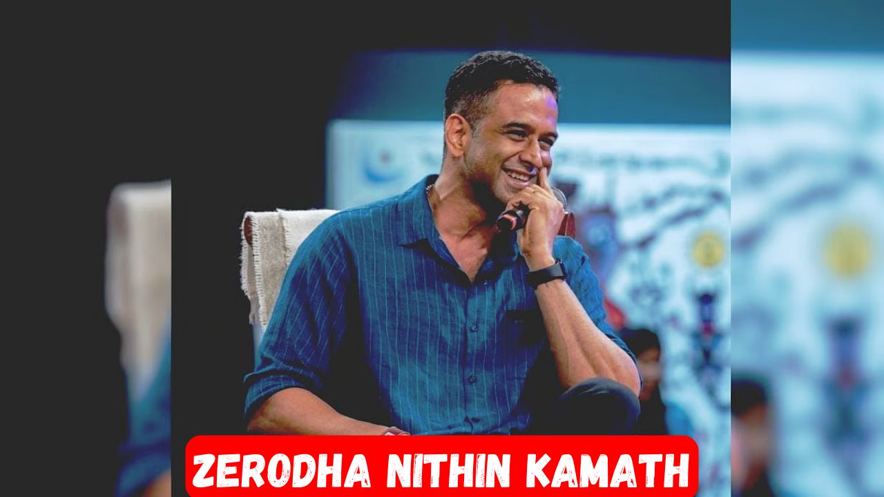 Zerodha Nithin Kamath