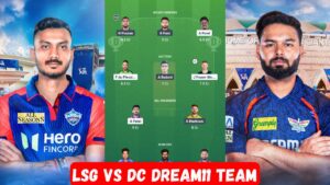 DC vs LSG Dream11 Team