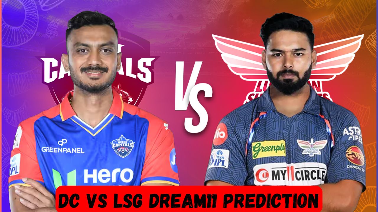 DC vs LSG Dream Team