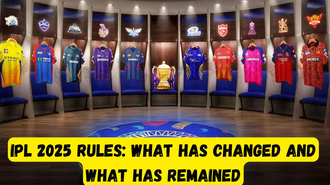 IPL 2025 Rules