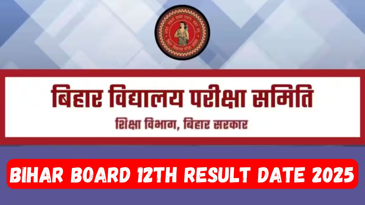 Bihar Board 12th Result 2025