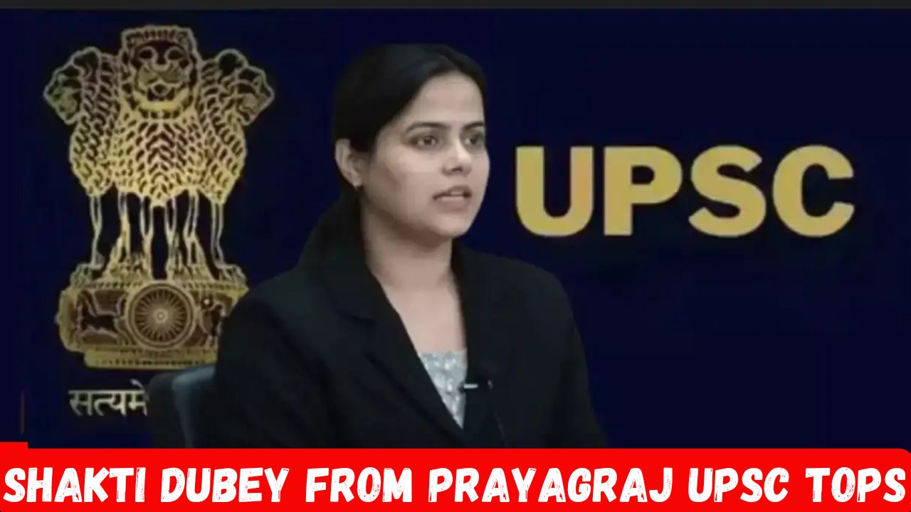 UPSC Topper Shakti Dubey