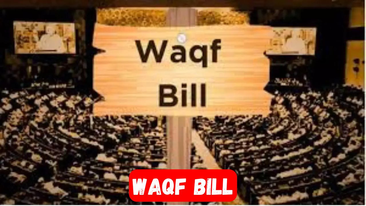 Waqf Amendment Bill 2025: