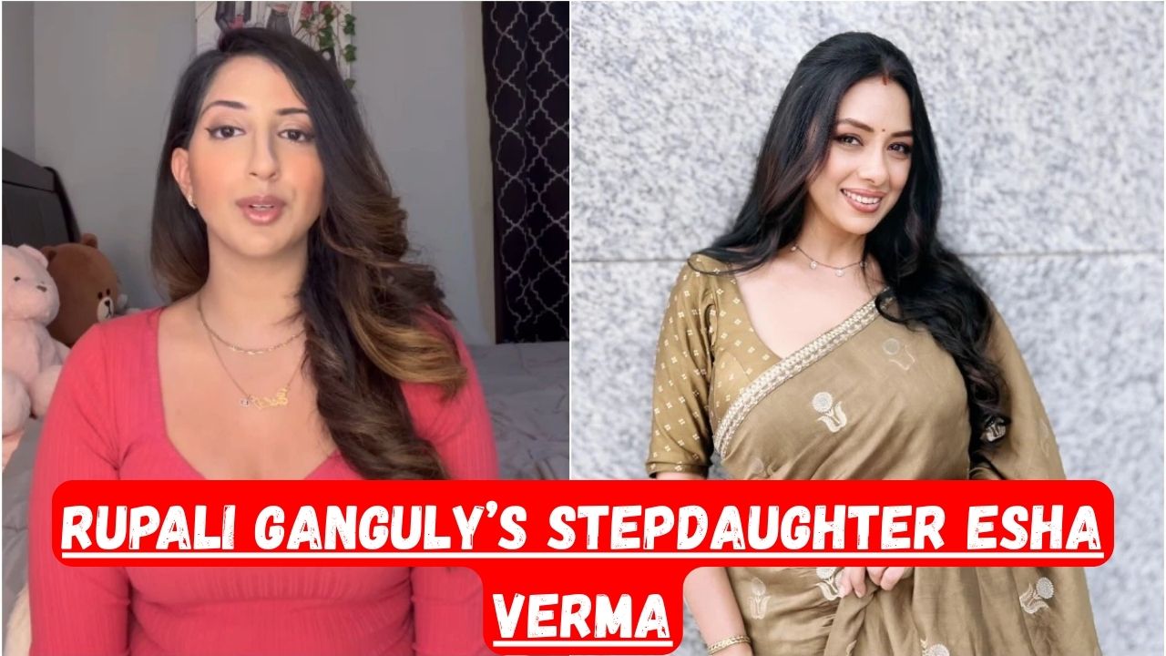 Rupali Ganguly's stepdaughter Esha Verma