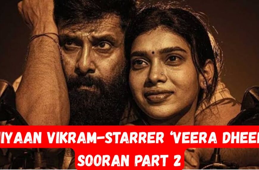 Veera Dheera Sooran Part 2