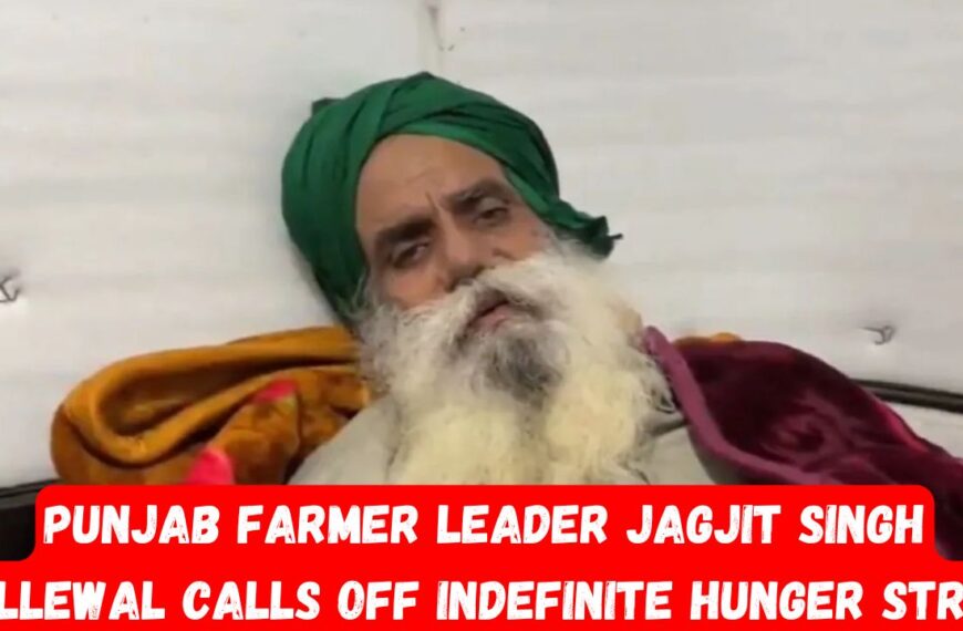 Punjab farmer leader Jagjit Singh Dallewa