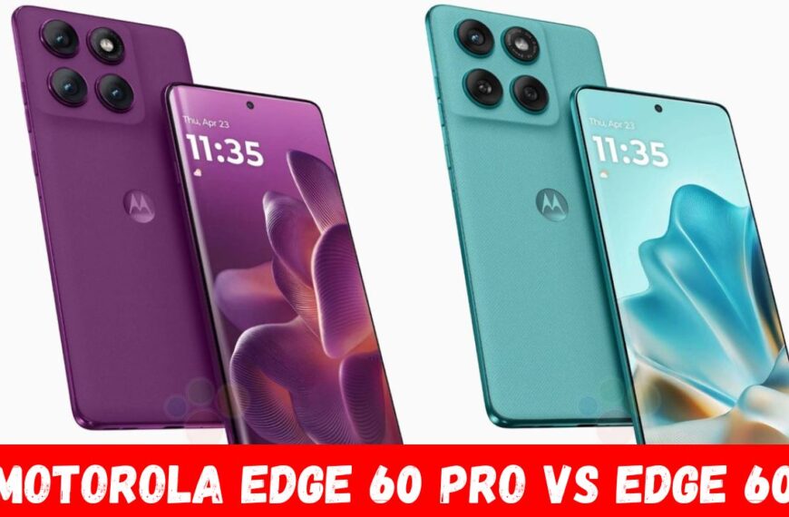 Motorola Edge 60 Pro vs Edge 60