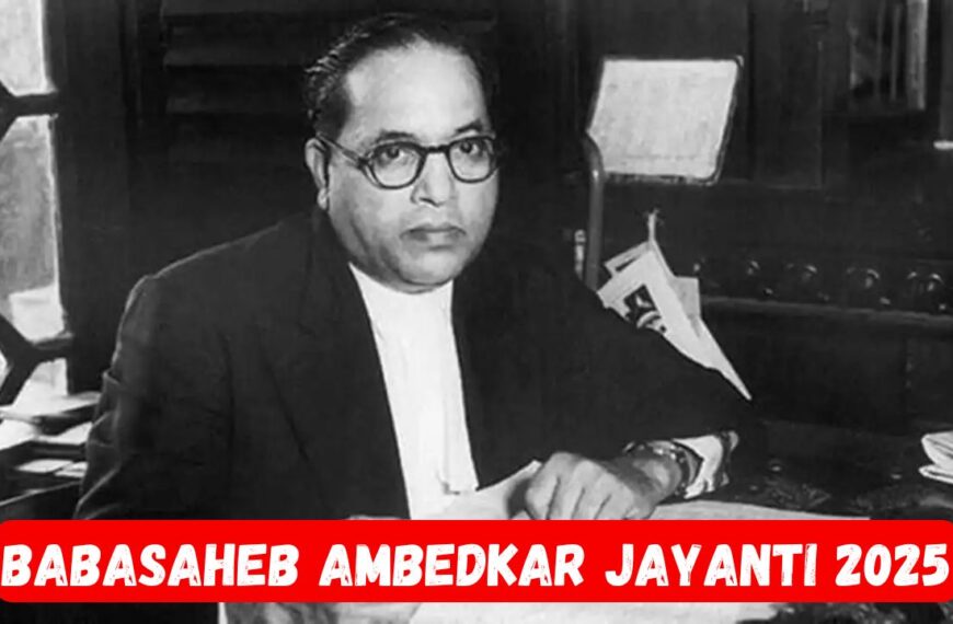 Baba Saheb Ambedkar Jayanti 2025