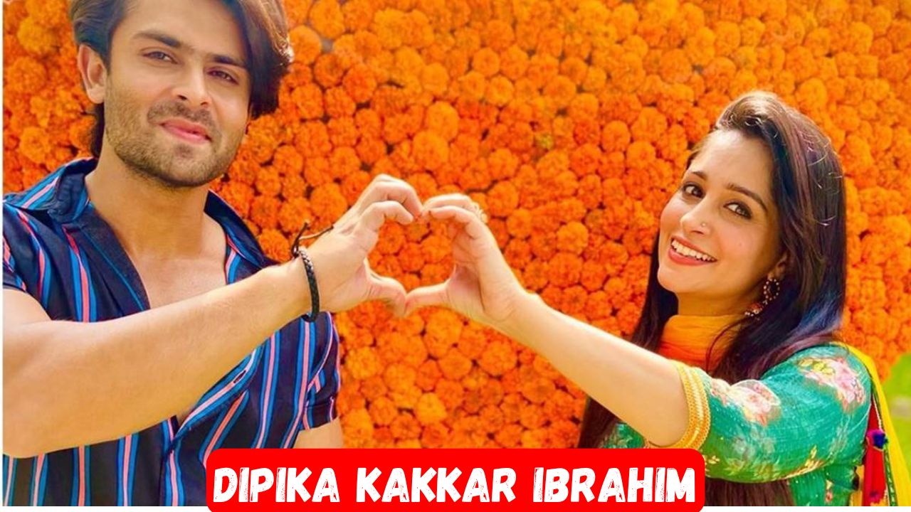 Dipika Kakkar Ibrahim