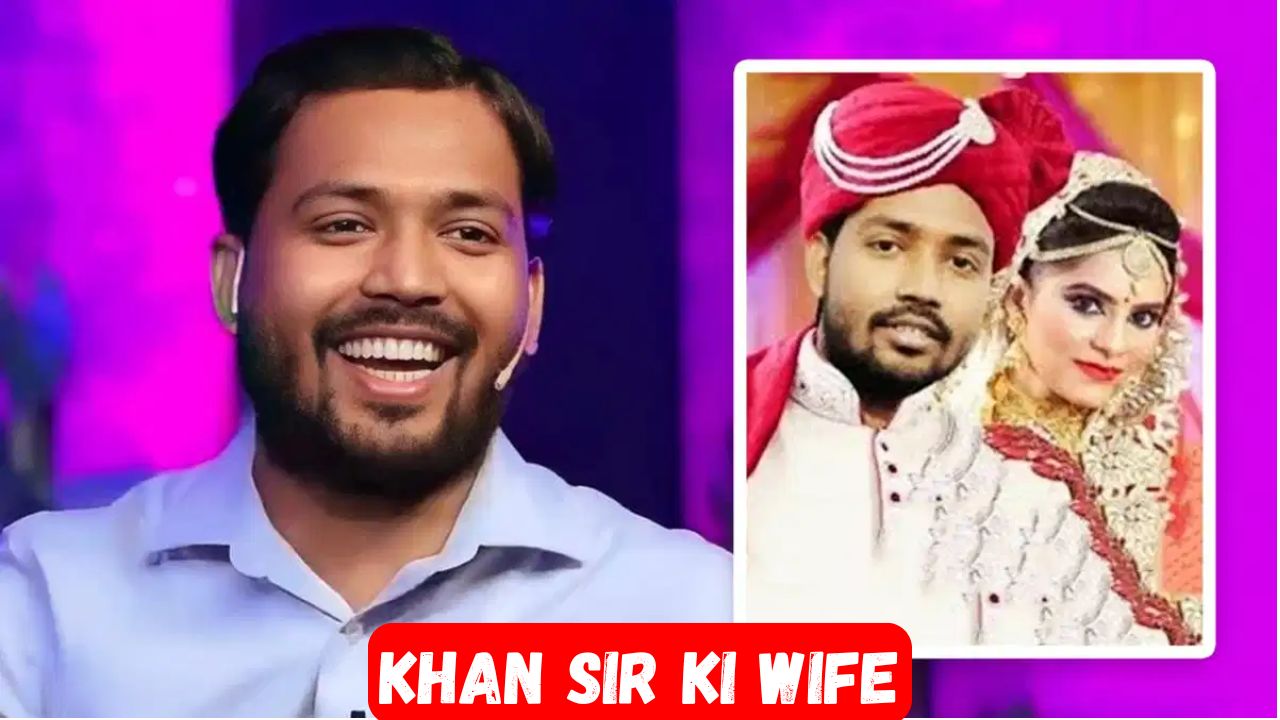 Khan Sir Wife