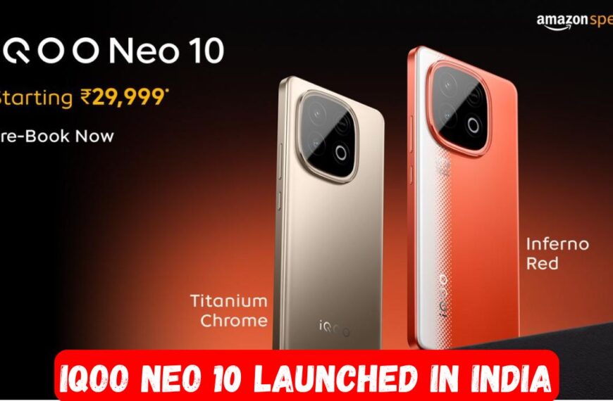 iQOO Neo 10 Launched in India