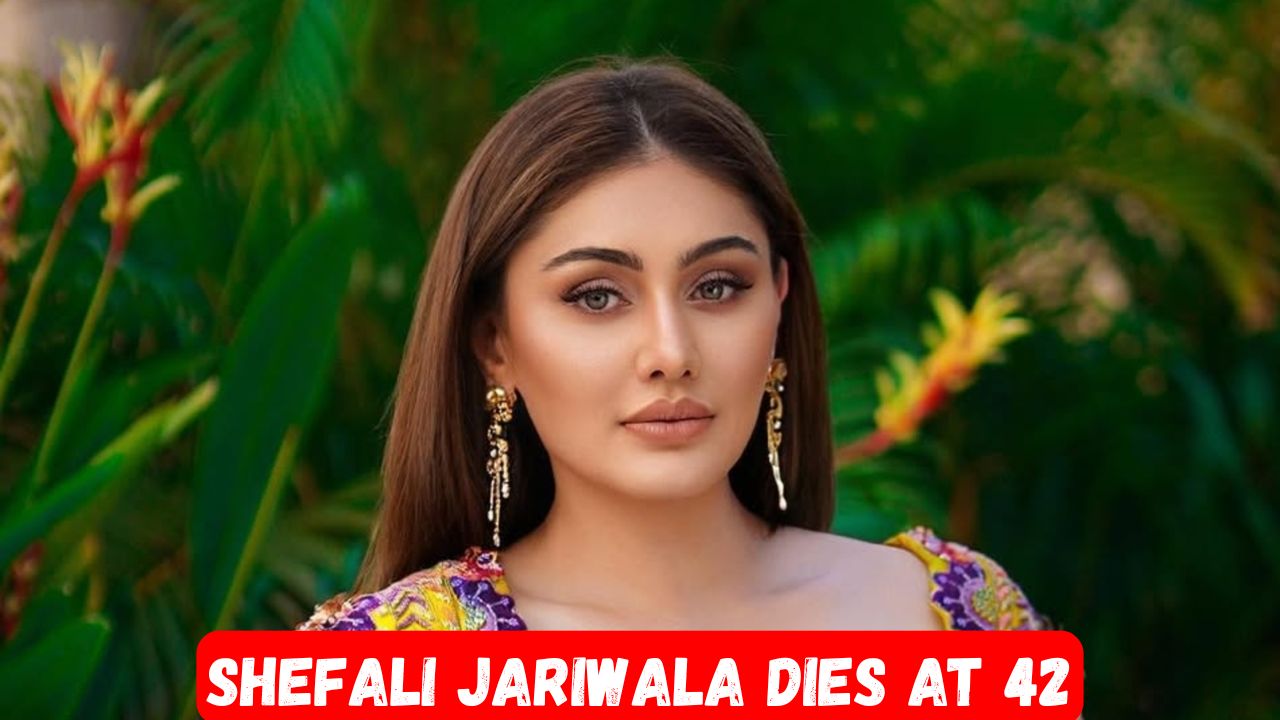 Shefali Jariwala's Death