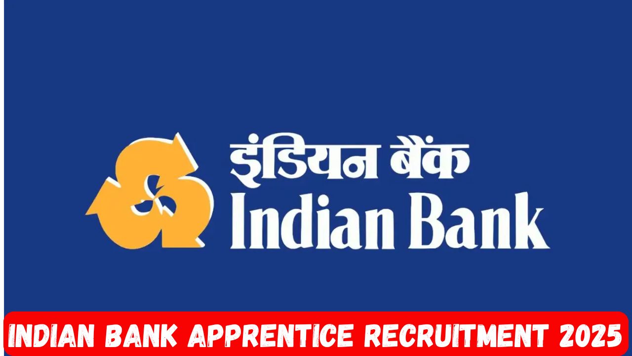 Indian Bank Recruitment 2025