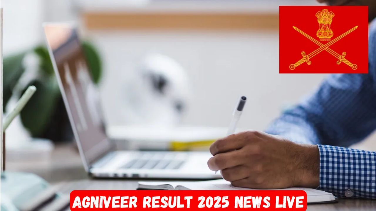 Agniveer Result 2025 News Live