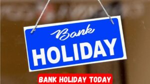 Bank Holiday Today July 2025