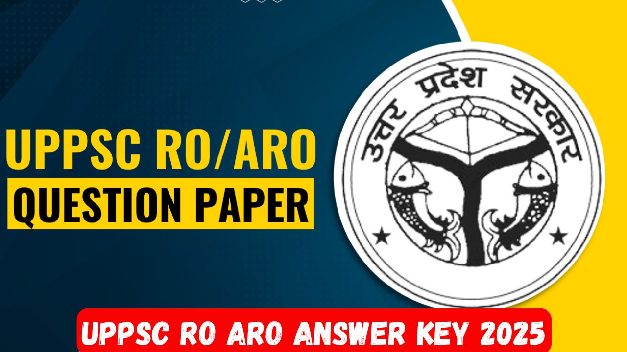 UPPSC RO ARO Answer Key 2025