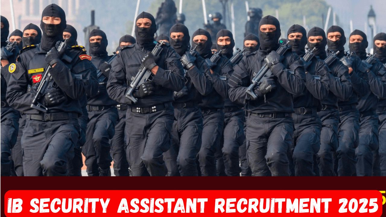IB Security Assistant Recruitment 2025