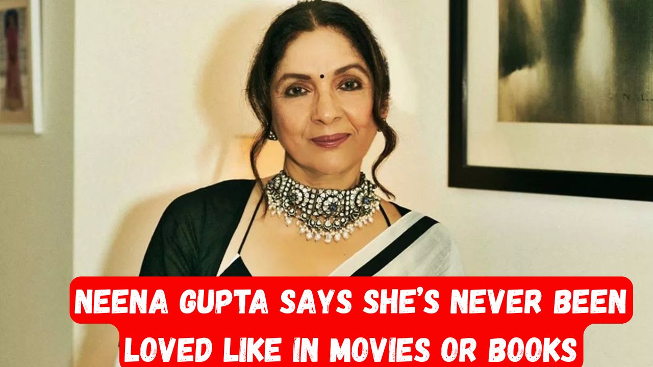 Neena Gupta Says
