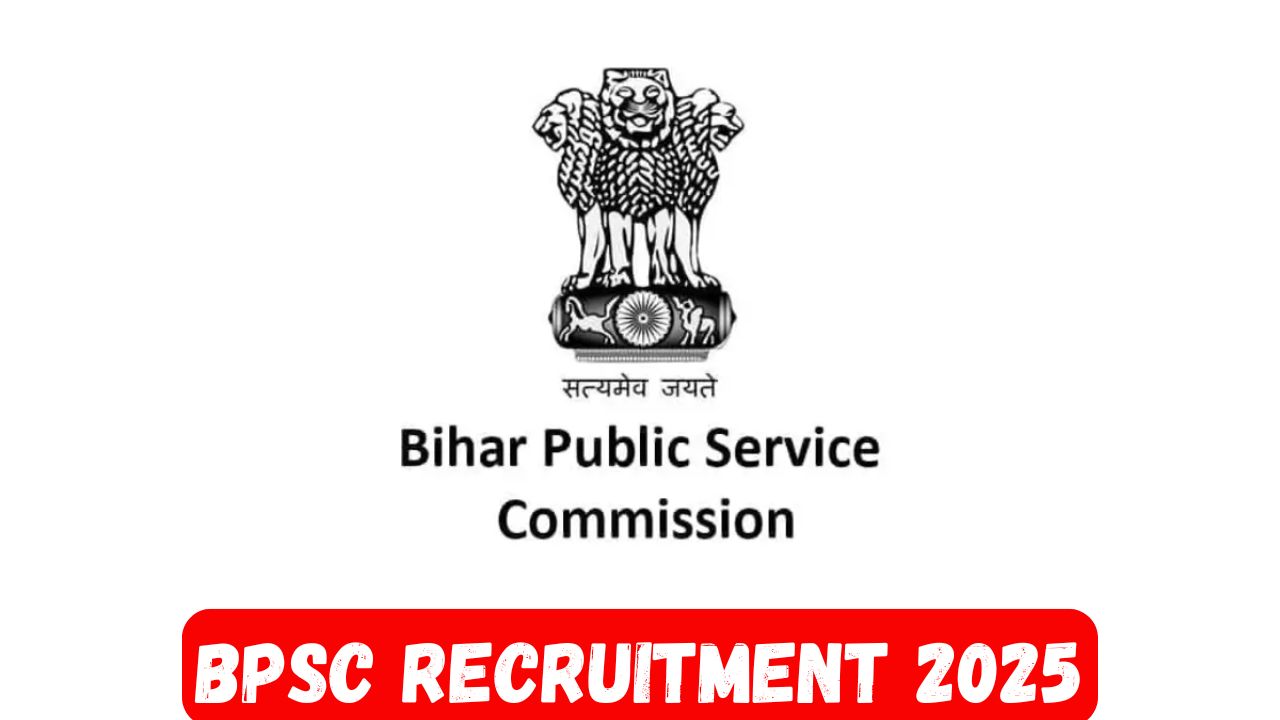 bpsc recruitment 2025