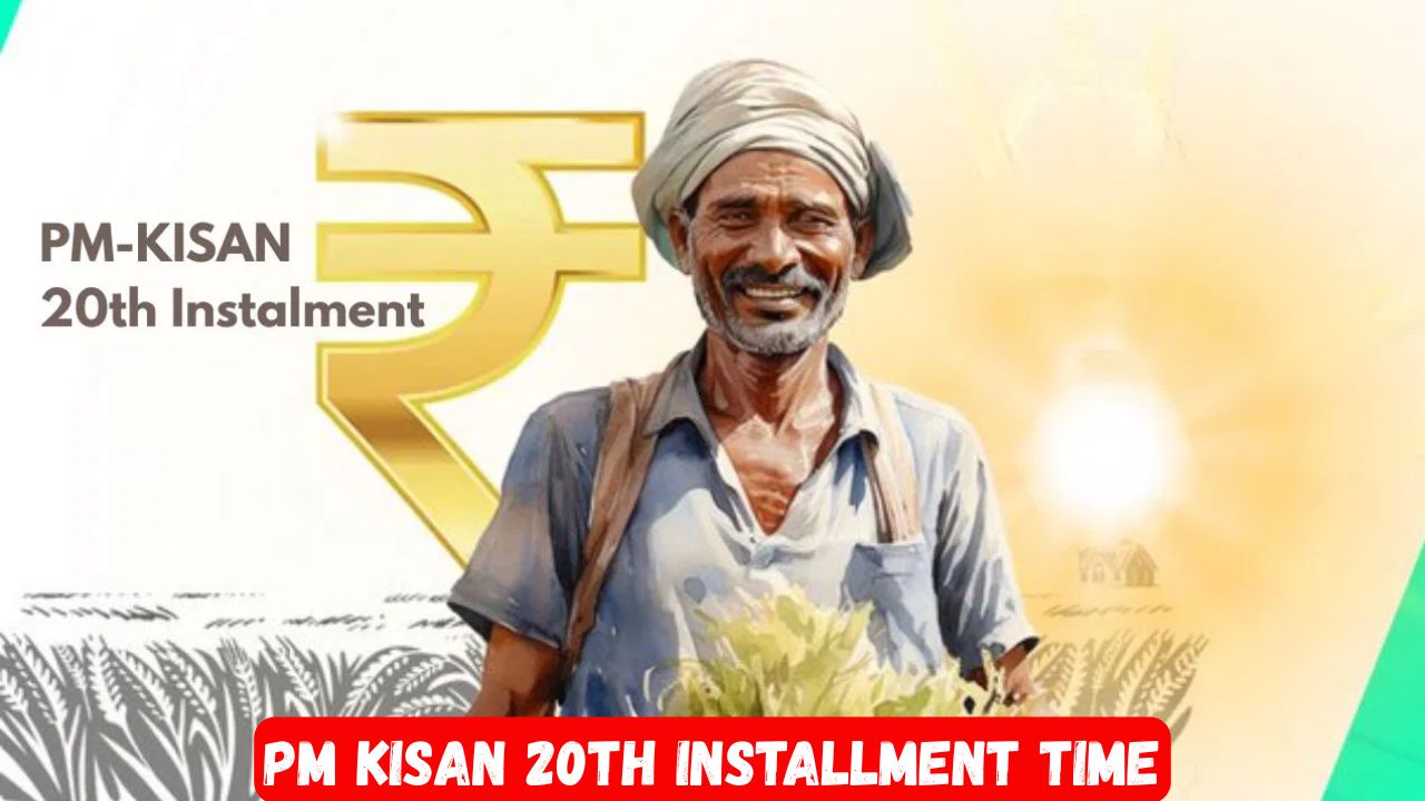 PM Kisan 20th Installment