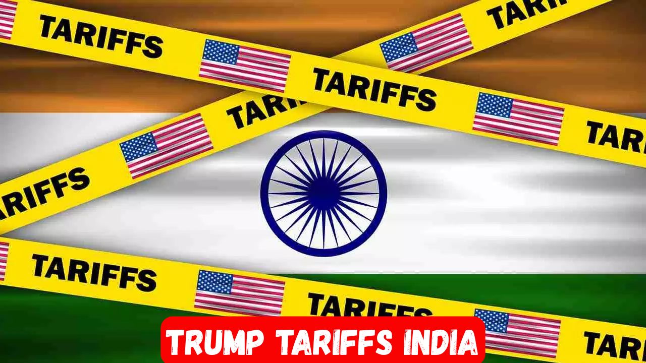 Trump Tariffs India
