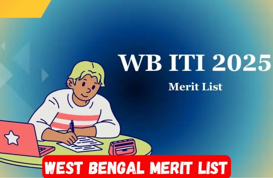 West Bengal Merit List 2025