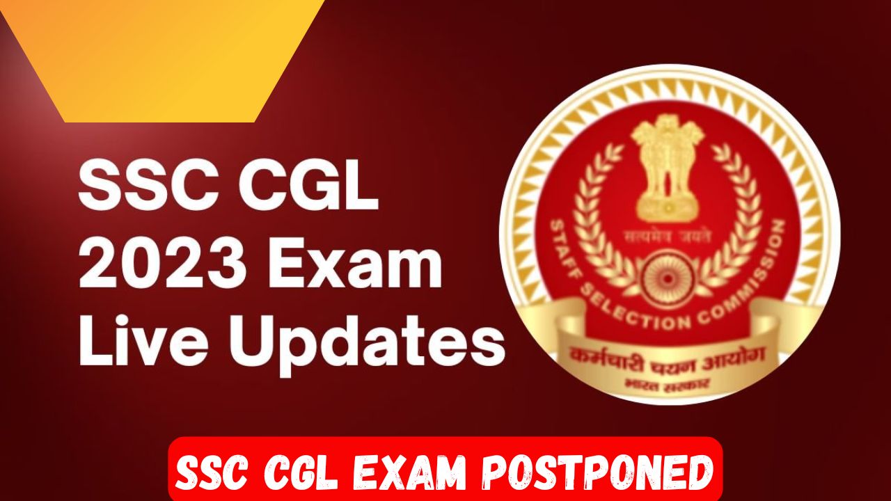 SSC CGL Exam Postponed 2025