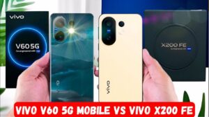 Vivo V60 5G Mobile vs Vivo X200 FE